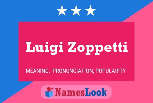 ملصق اسم Luigi Zoppetti