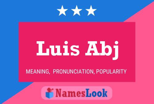 ملصق اسم Luis Abj