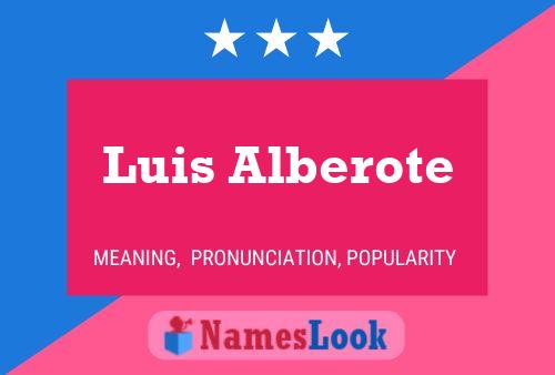 ملصق اسم Luis Alberote