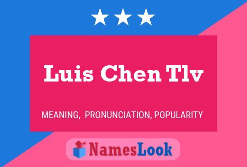 ملصق اسم Luis Chen Tlv