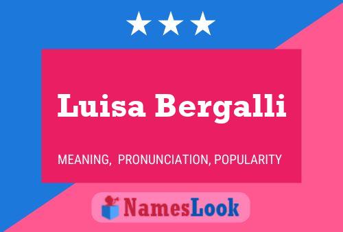 ملصق اسم Luisa Bergalli