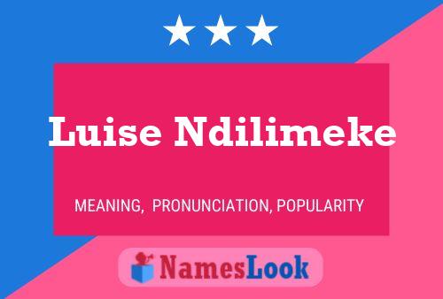 ملصق اسم Luise Ndilimeke