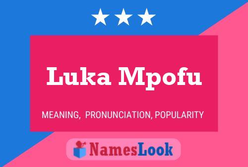 ملصق اسم Luka Mpofu