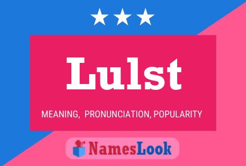 ملصق اسم Lulst