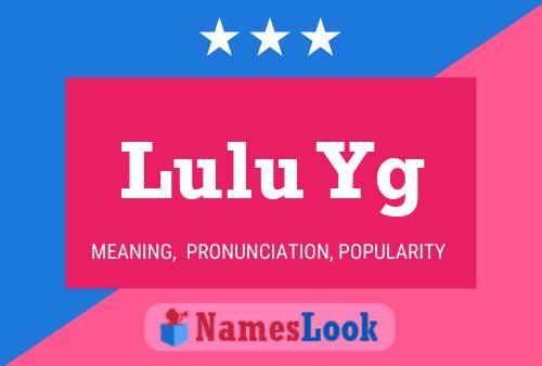 ملصق اسم Lulu Yg