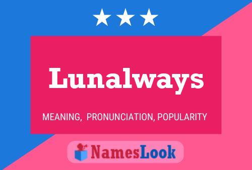 ملصق اسم Lunalways