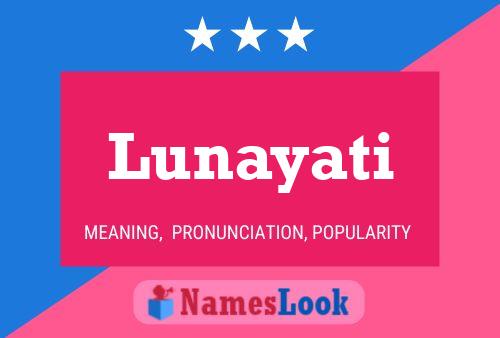 ملصق اسم Lunayati