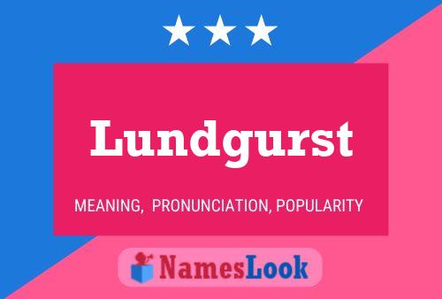 ملصق اسم Lundgurst