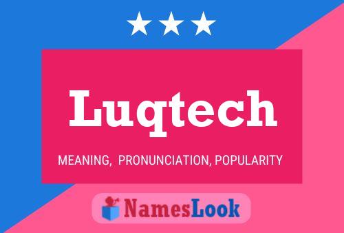 ملصق اسم Luqtech