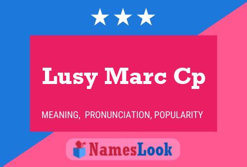 ملصق اسم Lusy Marc Cp