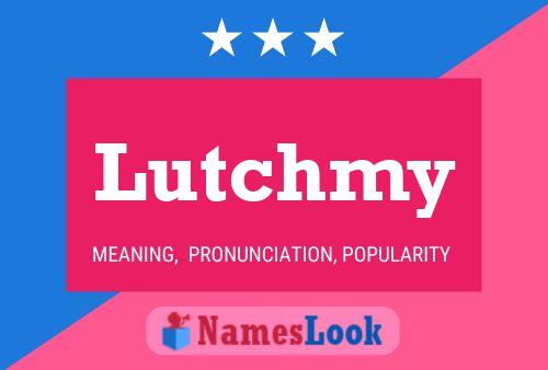 ملصق اسم Lutchmy