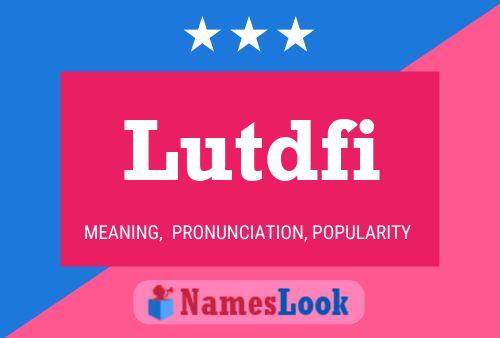 ملصق اسم Lutdfi