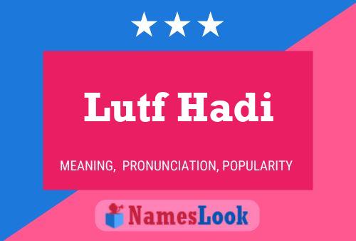 ملصق اسم Lutf Hadi