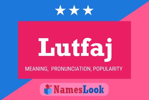 ملصق اسم Lutfaj