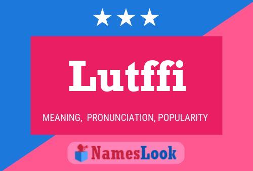 ملصق اسم Lutffi