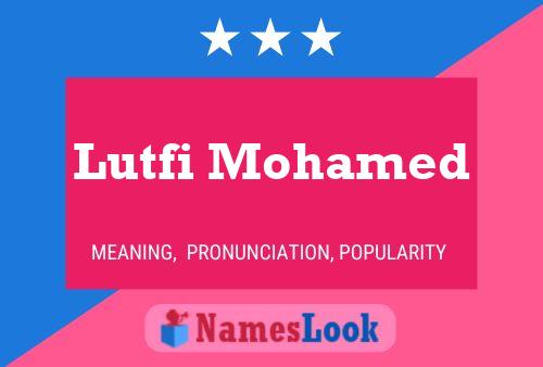 ملصق اسم Lutfi Mohamed