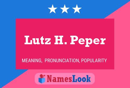 ملصق اسم Lutz H. Peper