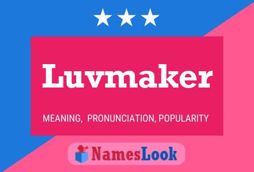 ملصق اسم Luvmaker