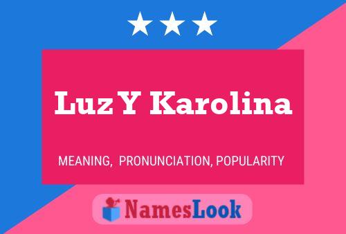 ملصق اسم Luz Y Karolina