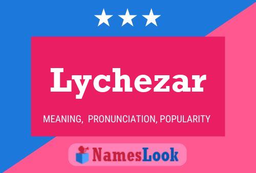 ملصق اسم Lychezar