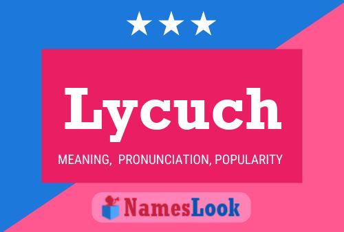 ملصق اسم Lycuch