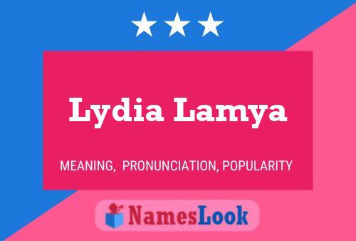 ملصق اسم Lydia Lamya