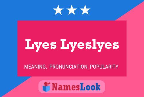 ملصق اسم Lyes Lyeslyes