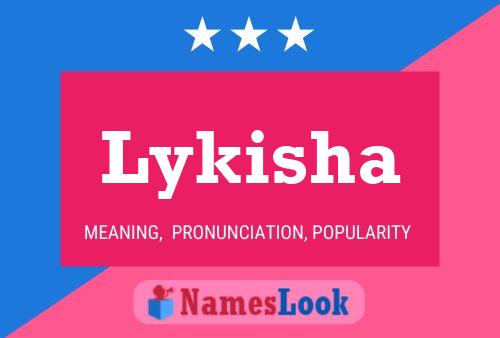 ملصق اسم Lykisha