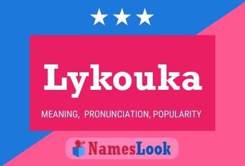 ملصق اسم Lykouka