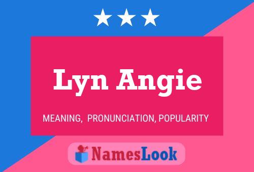 ملصق اسم Lyn Angie