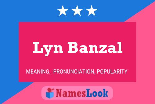 ملصق اسم Lyn Banzal