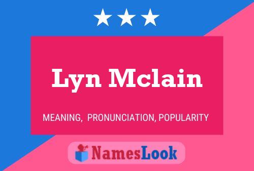 ملصق اسم Lyn Mclain