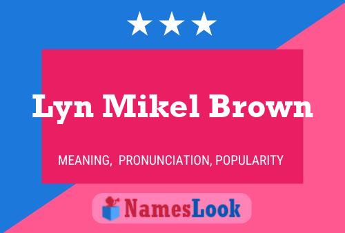 ملصق اسم Lyn Mikel Brown