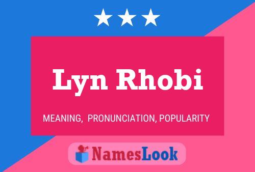 ملصق اسم Lyn Rhobi