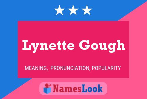 ملصق اسم Lynette Gough