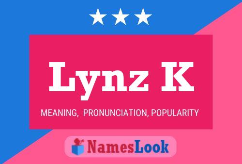 ملصق اسم Lynz K