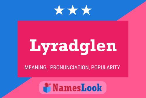 ملصق اسم Lyradglen