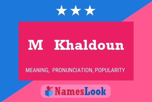 ملصق اسم M   Khaldoun