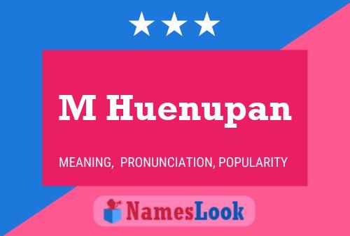 ملصق اسم M Huenupan