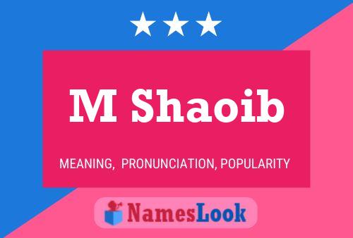 ملصق اسم M Shaoib