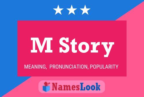 ملصق اسم M Story