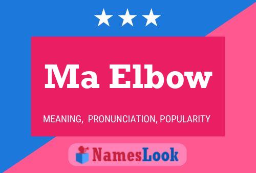 ملصق اسم Ma Elbow