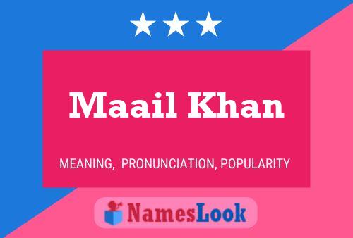 ملصق اسم Maail Khan