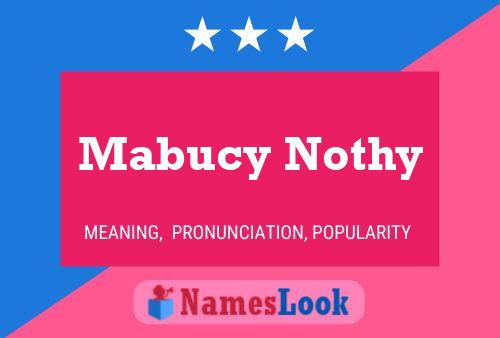 ملصق اسم Mabucy Nothy