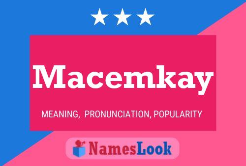 ملصق اسم Macemkay