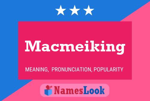 ملصق اسم Macmeiking