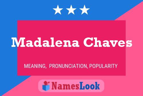 ملصق اسم Madalena Chaves