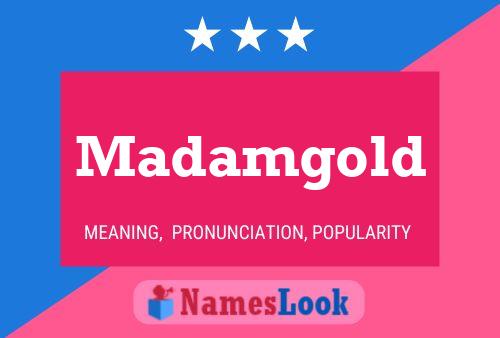 ملصق اسم Madamgold