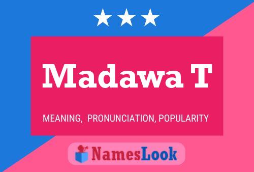 ملصق اسم Madawa T