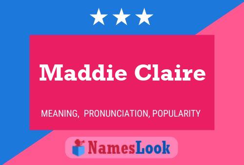 ملصق اسم Maddie Claire